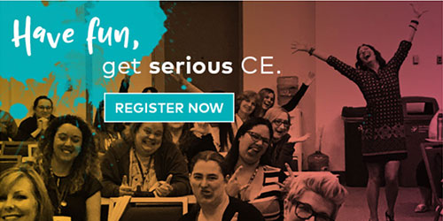 A group of women smile and make faces for the camera with text that reads "Have fun, get serious CE."